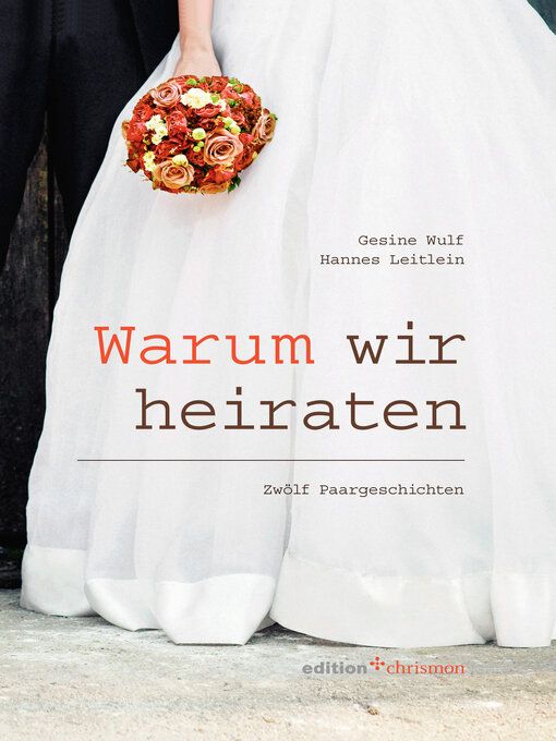 Title details for Warum wir heiraten by Hannes Leitlein - Available
